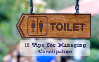 12 Tips For Managing Constipation