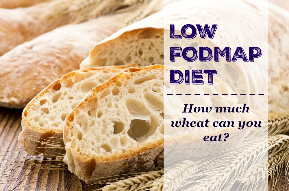 Can You Eat Wheat on the Low FODMAP Diet?