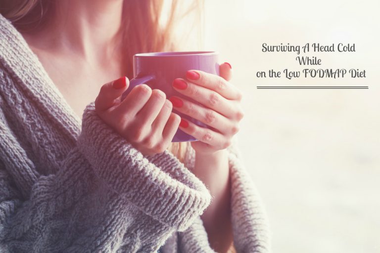 Surviving a Head Cold while on the Low FODMAP Diet A Little Bit Yummy