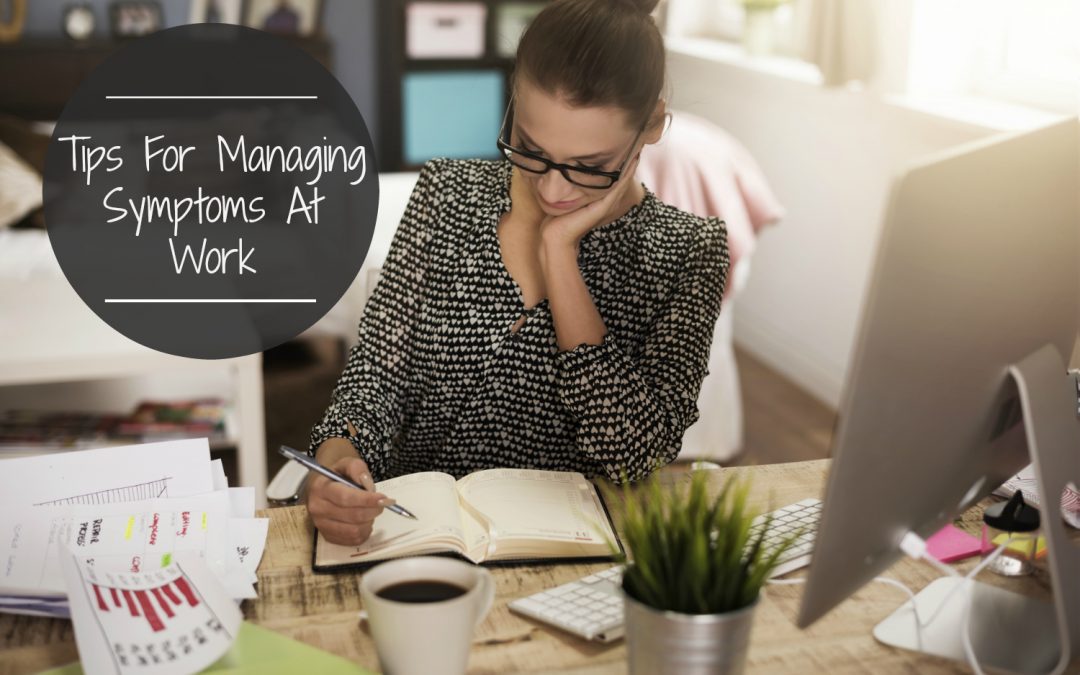 Practical Tips for Managing Chronic Illness (IBS) in the Work Place