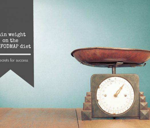 How To Gain Weight on the Low FODMAP Diet
